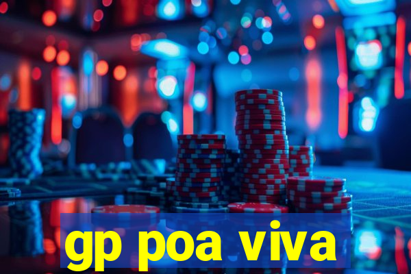 gp poa viva